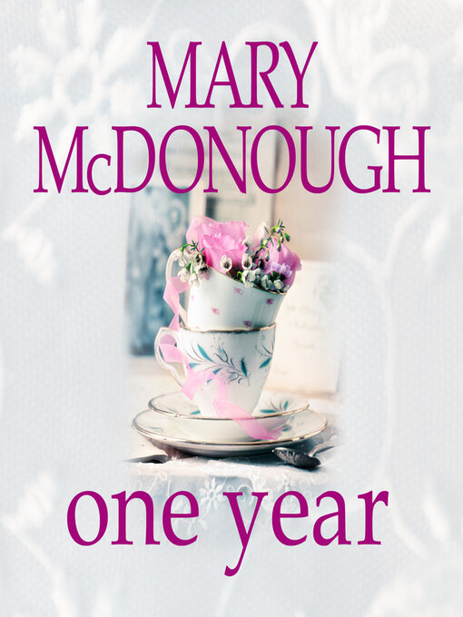Title details for One Year by Mary McDonough - Wait list